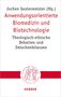 Anwendungsorientierte Biomedizin und Biotechnologie, Buch