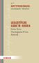 "4 GOTTFRIED BACHL Gesammelte Schriften. LESESTÜCKE GEBETE REDEN. Frühe Texte, Theologische Prosa, Psalmen, Predigten, Ästhetik.", Buch