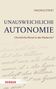 Magnus Striet: Unausweichliche Autonomie, Buch
