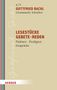 4/2 GOTTFRIED BACHL Gesammelte Schriften. LESESTÜCKE GEBETE REDEN. Herder-Logo unten. Beigefarbener Hintergrund., Buch
