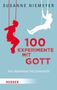 Susanne Niemeyer: 100 Experimente mit Gott, Buch, Buch