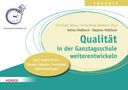 THEORIE. Mapiya Zwettler. Qualität in der Ganztagsschule weiterentwickeln. Karten: Wissen, Impulse, Praxistipps, Reflexionsfragen.