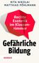 Text: "Rechte Esoterik im Klassenzimmer. Gefährliche Bildung." Roter Sprechblasenhintergrund. Autoren: Rita Nikolai, Matthias Pöhlmann., Buch