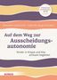 Buchtitel: "Auf dem Weg zur Ausscheidungsautonomie". Autoren: Gabriele Haug-Schnabel, Dorothee Gutknecht. Pastellfarbene Streifen., Buch