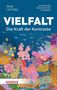 "Vielfalt: Die Kraft der Kontraste", Mojib Latif (Hg.). Illustration eines bunten Korallenriffs mit Fischen., Buch