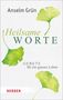 Anselm Grün: Heilsame Worte, Buch, Buch
