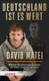 "DEUTSCHLAND IST ES WERT. DAVID MATEI. Warum ich geschworen habe, für mein Land zu kämpfen." Mann in Hoodie, Schatten in Uniform., Buch