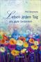 Phil Bosmans: Leben jeden Tag, Buch
