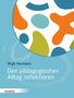 Birgit Thurmann: Den pädagogischen Alltag reflektieren, Buch