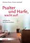 Nicole Stockhoff: Psalter und Harfe, wacht auf!, Buch