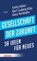 Gesellschaft der Zukunft, Buch