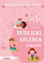 Brigitte Wilmes-Mielenhausen: Resilienz erleben in der Kita, Buch