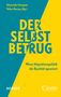 Mathias Brodkorb: Der Selbstbetrug, Buch