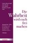 Die Wahrheit wird euch frei machen, Buch