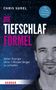 Chris Surel: Die Tiefschlaf-Formel, Buch