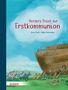 „Herders Bibel zur Erstkommunion“ von Erich Jooß und Katja Gehrmann. Illustration einer Arche mit Tieren., Buch