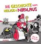Julia Kottal: Die Geschichte vom heiligen Nikolaus Kontrastbuch (Pappbilderbuch), Buch