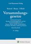 Alfred Dietel: Versammlungsgesetze, Buch