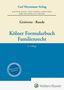 Text oben: "Carl Heymanns Verlag". Titel: "Kölner Formularbuch Familienrecht". Autoren: "Grziwotz · Raude". 2. Auflage., Buch