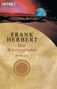 Frank Herbert: Der Wüstenplanet 01. Der Wüstenplanet, Buch