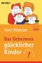 Steve Biddulph: Das Geheimnis glücklicher Kinder, Buch