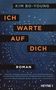 Bo-Young Kim: Ich warte auf dich, Buch