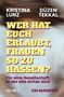 Texte: "KRISTINA LUNZ", "DÜZEN TEKKAL", "WER HAT EUCH ERLAUBT, FRAUEN SO ZU HASSEN?", "Für eine Gesellschaft, in der alle sicher sind", "HEYNE", "EIN MANIFEST". Hintergrund: Verschwommene Darstellung einer Frau., Buch