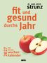 Ulrich Strunz: Tag für Tag gesund - Der Strunz-Kalender 2027, Buch