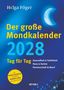 „Der große Mondkalender 2028. Tag für Tag. Gesundheit & Schönheit, Haus & Garten. Illustration zeigt blauen Hintergrund.“