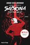 Sarah Rees Brennan: Chilling Adventures of Sabrina: Pfad der Nacht, Buch