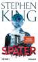 Stephen King: Später, Buch