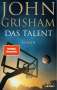 John Grisham: Das Talent, Buch