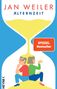 "JAN WEILER ÄLTERNZEIT. SPIEGEL Bestseller." Eine Illustration mit zwei Personen in einer Sanduhr sitzend., Buch