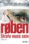 Steffen Jacobsen: røben - Strafe muss sein, Buch