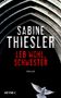 Sabine Thiesler: Leb wohl, Schwester, Buch