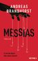 Andreas Brandhorst: Messias, Buch