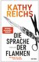 Kathy Reichs: Die Sprache der Flammen, Buch