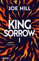 "JOE HILL KING SORROW I" steht in großen weißen Buchstaben. Hintergrund: Flammen in Orange und Rot vor dunklem Blau., Buch