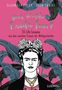 Elizabeth Foley: Was würde Frida tun?, Buch
