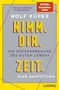 Vom Autor Wolf Küper, Titel: "Nimm. Dir. Zeit." Gelbes und graues Design mit violetten Linien., Buch