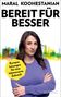 Maral Koohestanian: Bereit für besser, Buch, Buch
