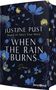 Justine Pust: When the Rain Burns - Based on Sina's True Story, Buch