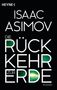 Isaac Asimov: Die Rückkehr zur Erde, Buch