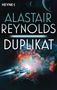 Alastair Reynolds: Duplikat, Buch