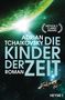 Adrian Tchaikovsky: Die Kinder der Zeit, Buch