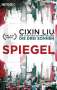 Cixin Liu: Spiegel, Buch