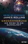 James Rollins: Erddämmerung - Die Reise in die Dunkelheit, Buch