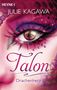 Julie Kagawa: Talon - Drachenherz, Buch
