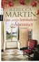 Rebecca Martin: Der entschwundene Sommer, Buch