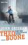 John Grisham: Theo Boone 01 und der unsichtbare Zeuge, Buch